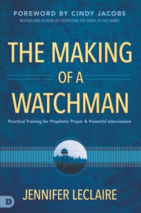 Making of a Watchman, The