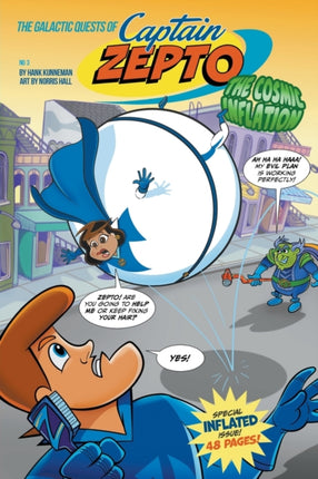 Galactic Quests of Captain Zero Issue 3 The