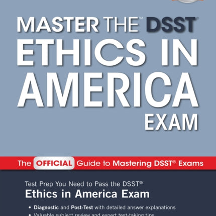 Master the DSST Ethics in America Exam