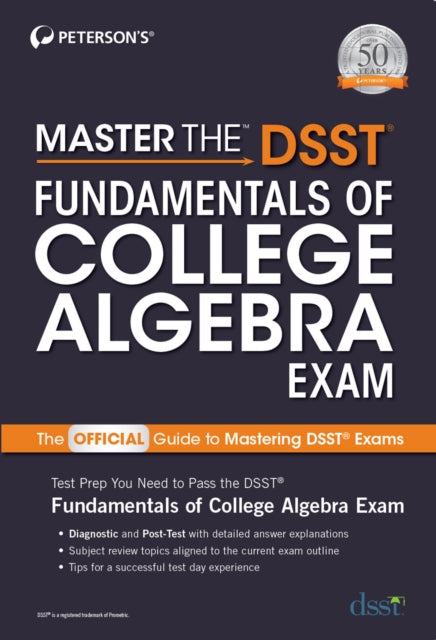 Master the DSST Fundamentals of College Algebra Exam