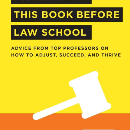 I Wish I Read This Book Before Law School