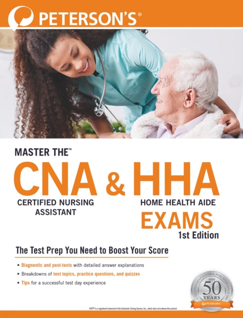 Master the™ Certified Nursing Assistant (CNA) and Home Health Aide (HHA) Exams