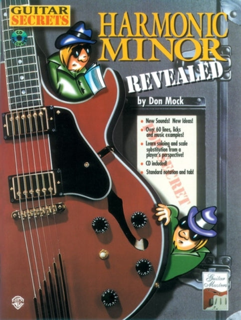 Guitar Secrets Harmonic Minor Revealed