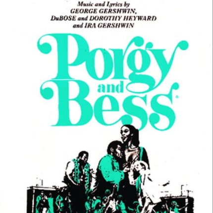 Porgy and Bess Vocal Score