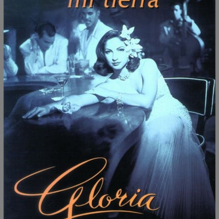 Gloria Estefan Mi Tierra