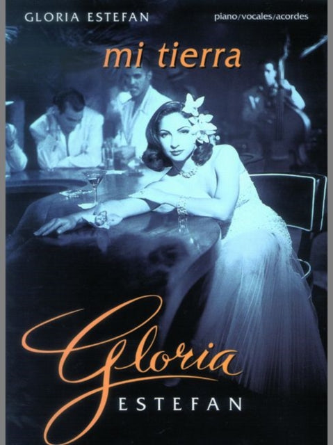 Gloria Estefan Mi Tierra