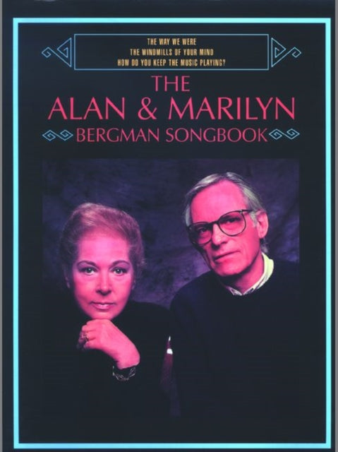 The Alan  Marilyn Bergman Songbook PianoVocalChords