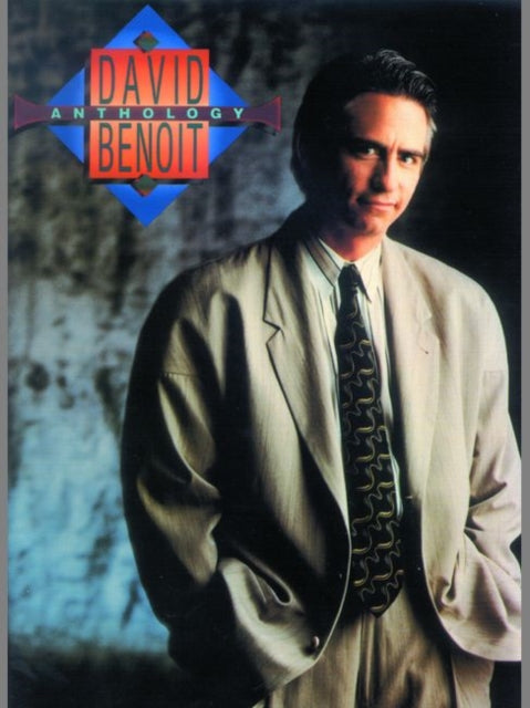 David Benoit  Anthology Benoit DavidAnthology