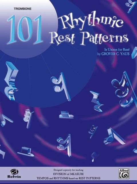 101 Rhythmic Rest Patterns Band Supplement