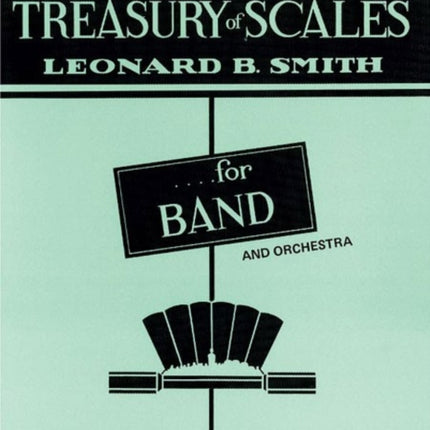 Treasury of Scales for Band and Orchestra Band Supplement