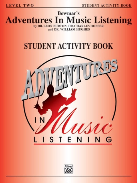 Bowmar's Adventures in Music Listening, Level 2: Student Activity Book