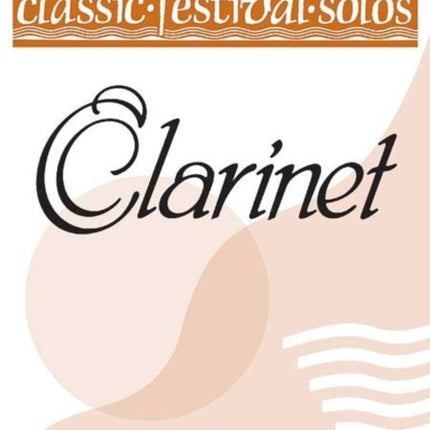 Classic Festival Solos Bb Clarinet Vol 1 Solo Book