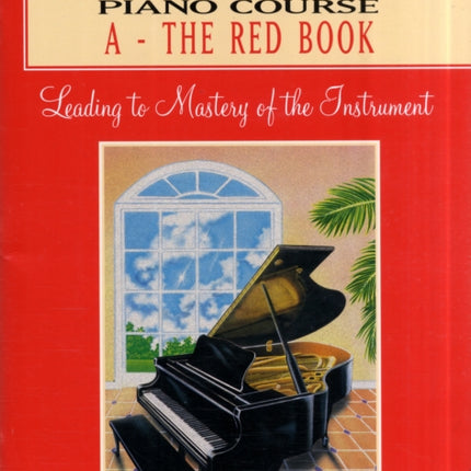 John W Schaum Piano Course A  The Red Book