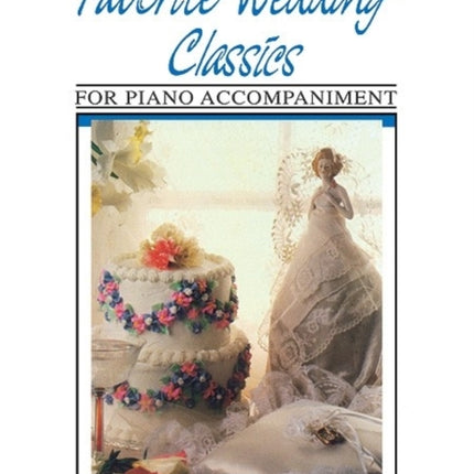 Favorite Wedding Classics Piano Acc