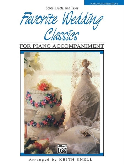 Favorite Wedding Classics Piano Acc