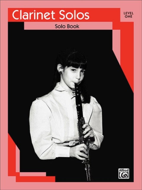 Clarinet Solos Level I Solo Book