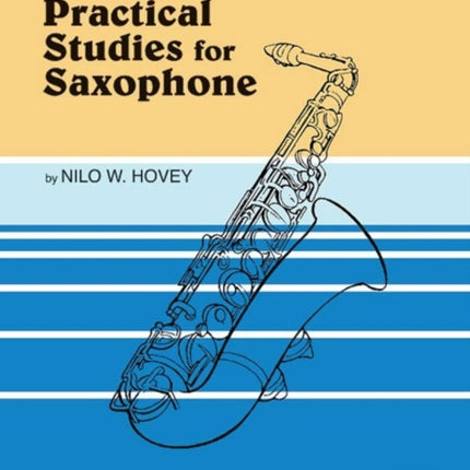 First Book of Practical Studies for Saxophone