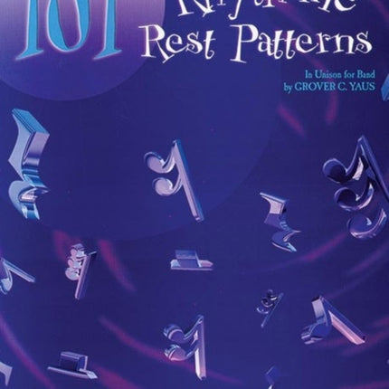 101 Rhythmic Rest Patterns BFlat Cornet Trumpet Band Supplement