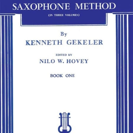 Belwin Saxophone Method Book I 1