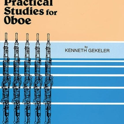 Practical Studies for Oboe Book I