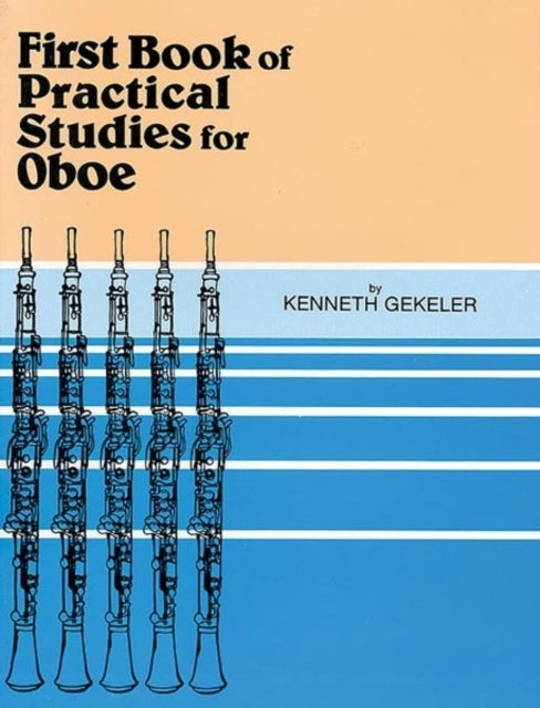 Practical Studies for Oboe Book I