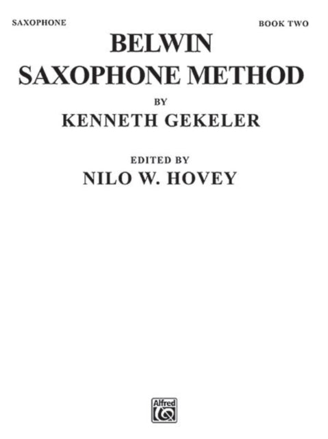 Belwin Saxophone Method Book II