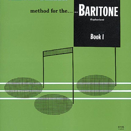 Method for the Baritone Euphonium Book 1 Walter Beeler Series for Brass Instruments