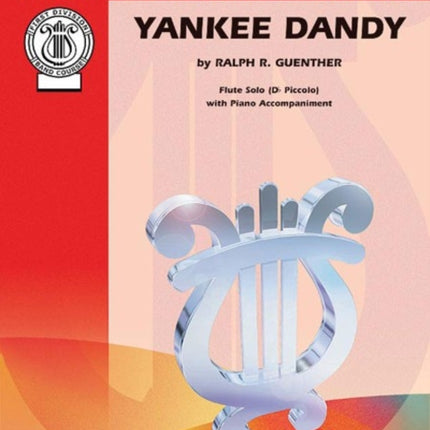 Yankee Dandy Includes DFlat Piccolo Part Parts