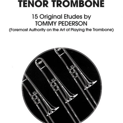 Etudes for Tenor Trombone