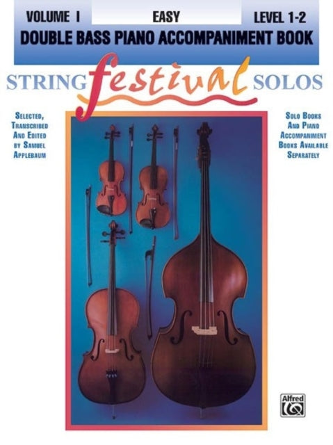 String Festival Solos Volume I Double Bass Piano Acc 1