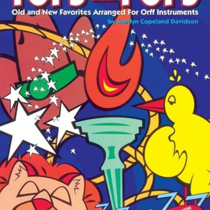 Tops in Pops Old and New Favorites Arranged for Orff Instruments