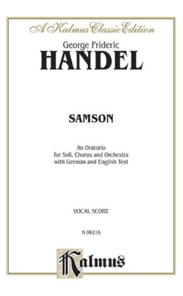 Samson 1743 Satb with Satbb Soli German English Language Edition Vocal Score Kalmus Edition