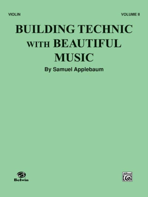 Building Technic with Beautiful Music Book II Violin