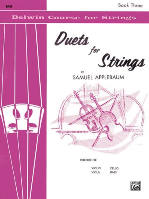 Duets for Strings Bk 3 Bass Belwin Course for Strings