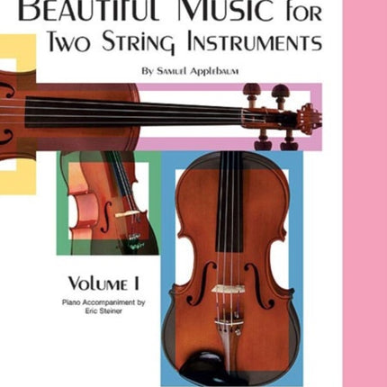 Beautiful Music for 2 String Instruments Piano