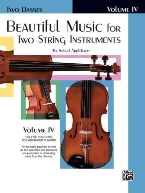 Beautiful Music for Two String Instruments Book Iv 2 Basses