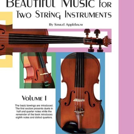 Beautiful Music for Two String Instruments Book I
