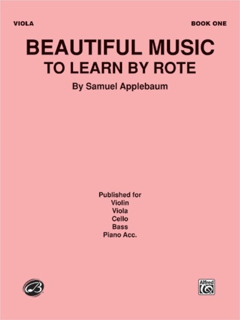 Beautiful Music to Learn by Rote Book I Viola