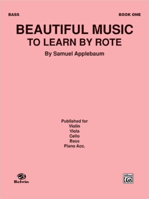 Beautiful Music to Learn by Rote Book I Bass