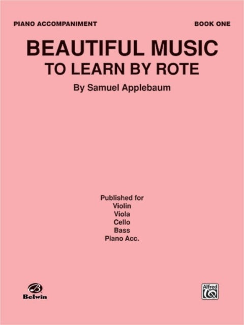 Beautiful Music to Learn by Rote Book I