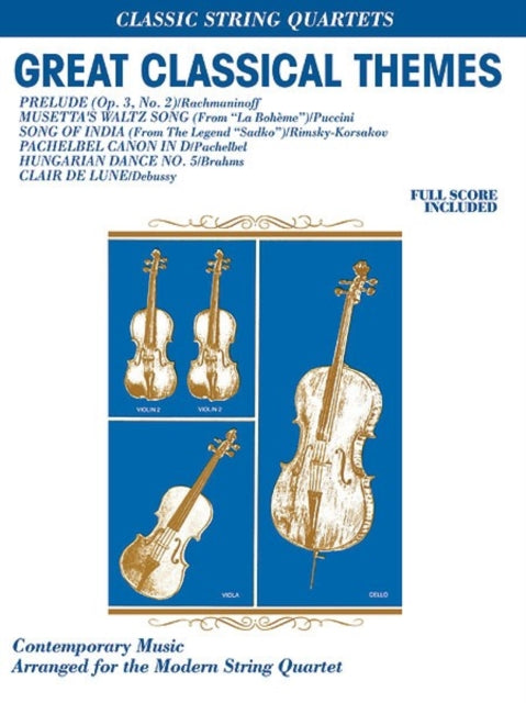 Great Classical Themes Full Score  Parts Classic String Quartets