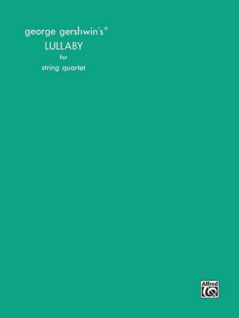 Lullaby Full Score  Parts Classic String Quartets