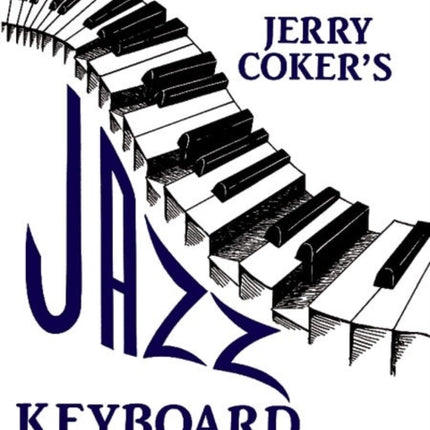 JAZZ KEYBOARD FOR PIANISTS  NONPIANI