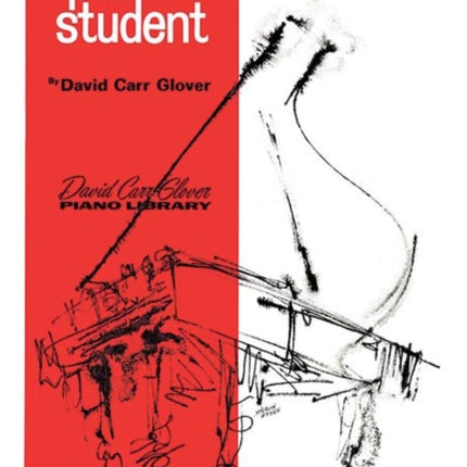 Piano Student Level 4 David Carr Glover Piano Library