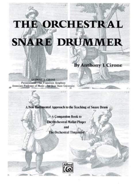 The Orchestral Snare Drummer A NonRudimental Approach to the Teaching of Snare Drum