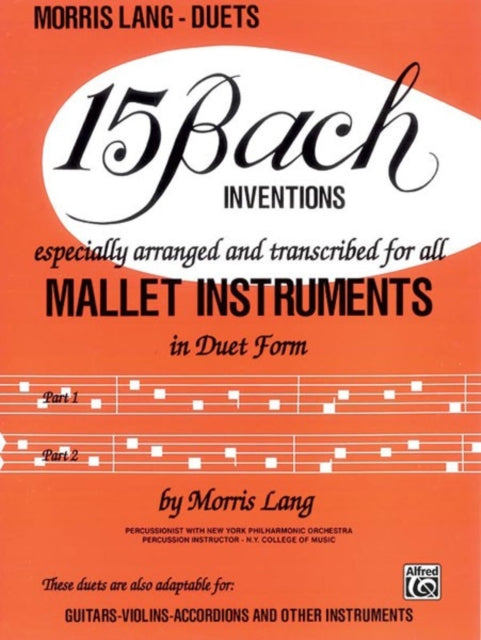 15 Bach Inventions For All Mallet Instruments