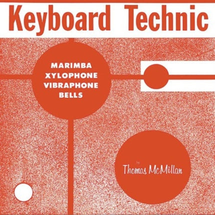 Percussion Keyboard Technic Marimba Xylophone Vibraphone Bells