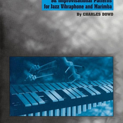 Velocity WarmUps for Jazz Vibraphone 92