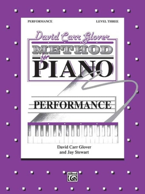 Glover MethodPerformance Level 3 David Carr Glover Method for Piano