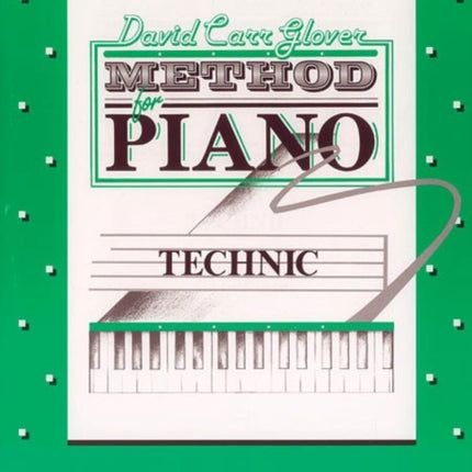 Glover MethodTechnic Primer David Carr Glover Method for Piano